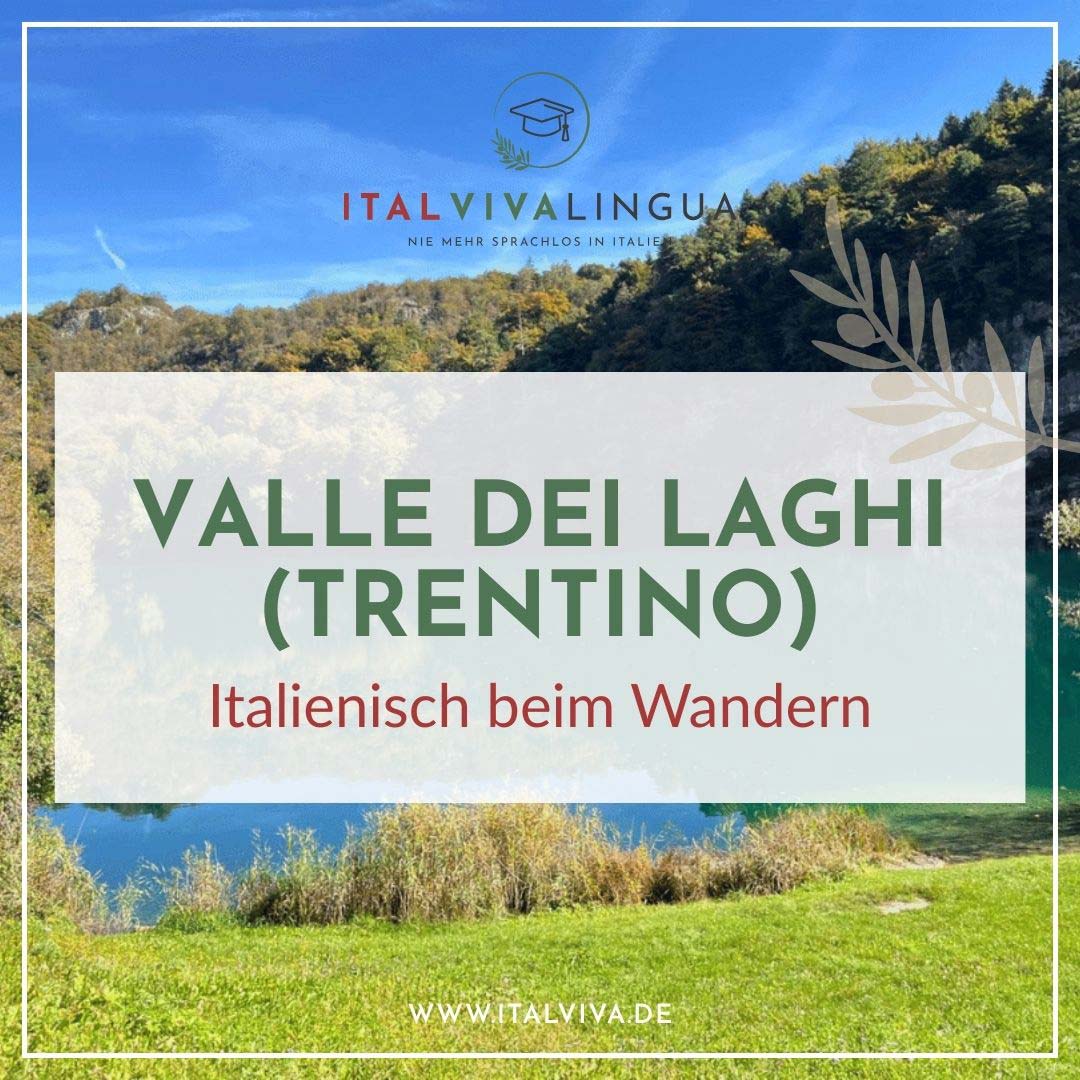 Sprachreise Trentino, italienisch beim Wandern