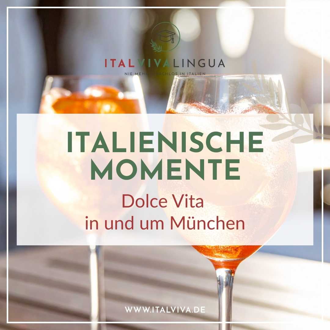 Italienische Momente in München mit ItalViva